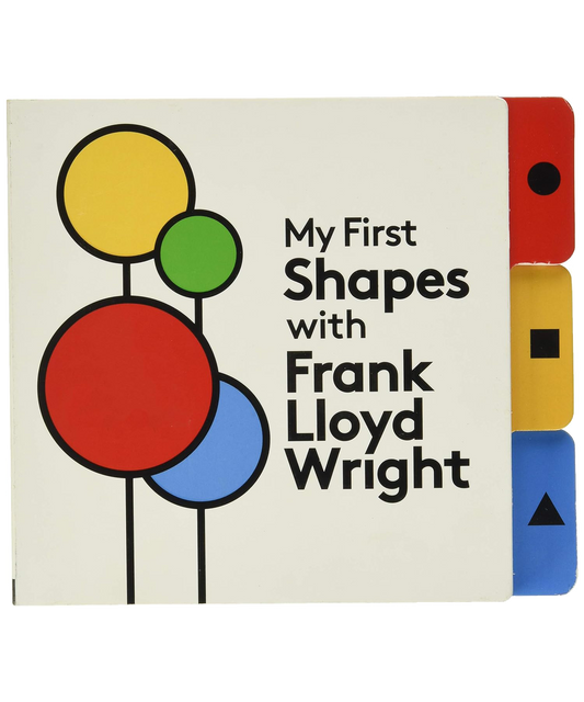 My First Shapes with Frank Lloyd Wright